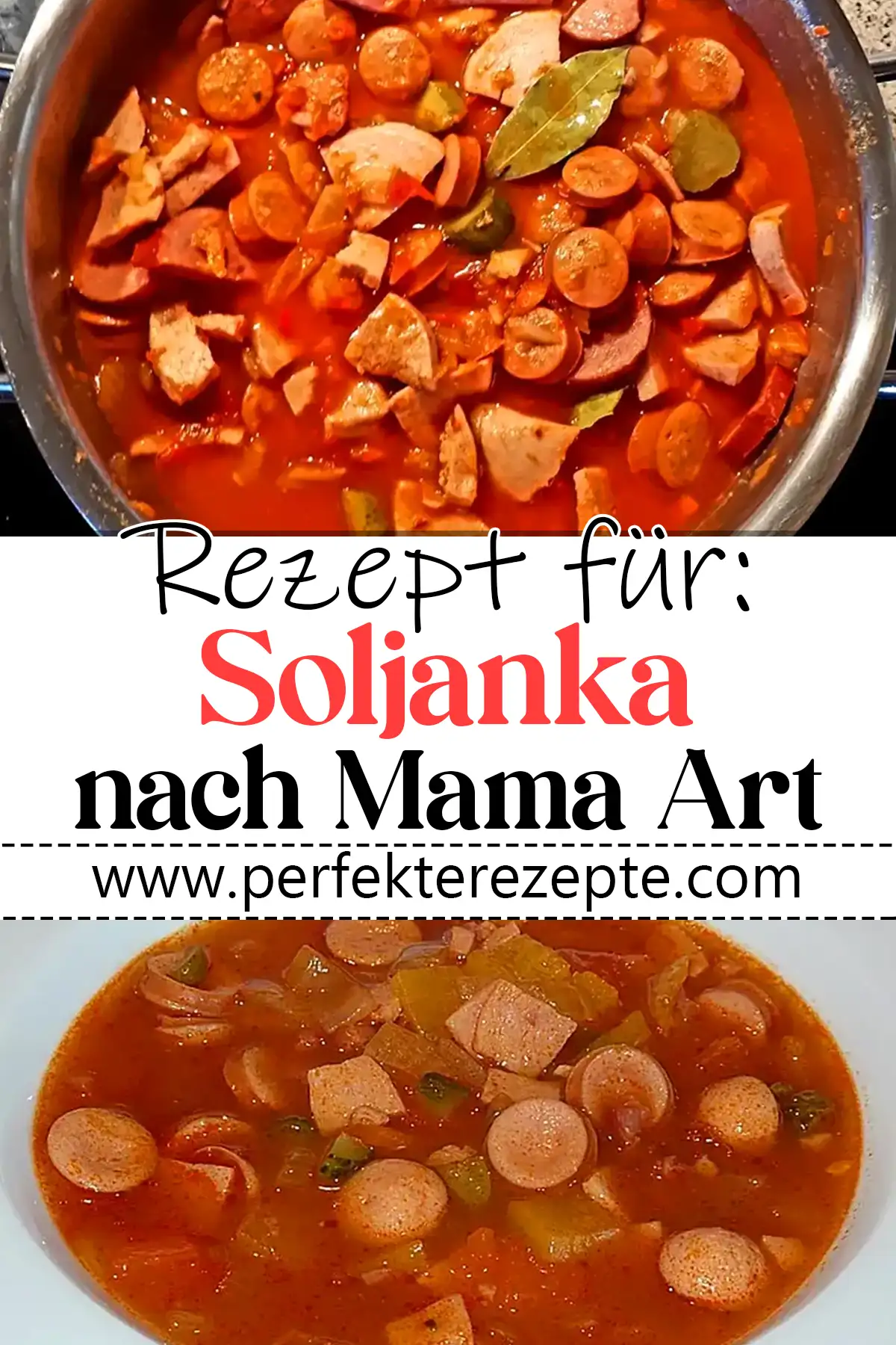 Soljanka Rezept nach Mama Art