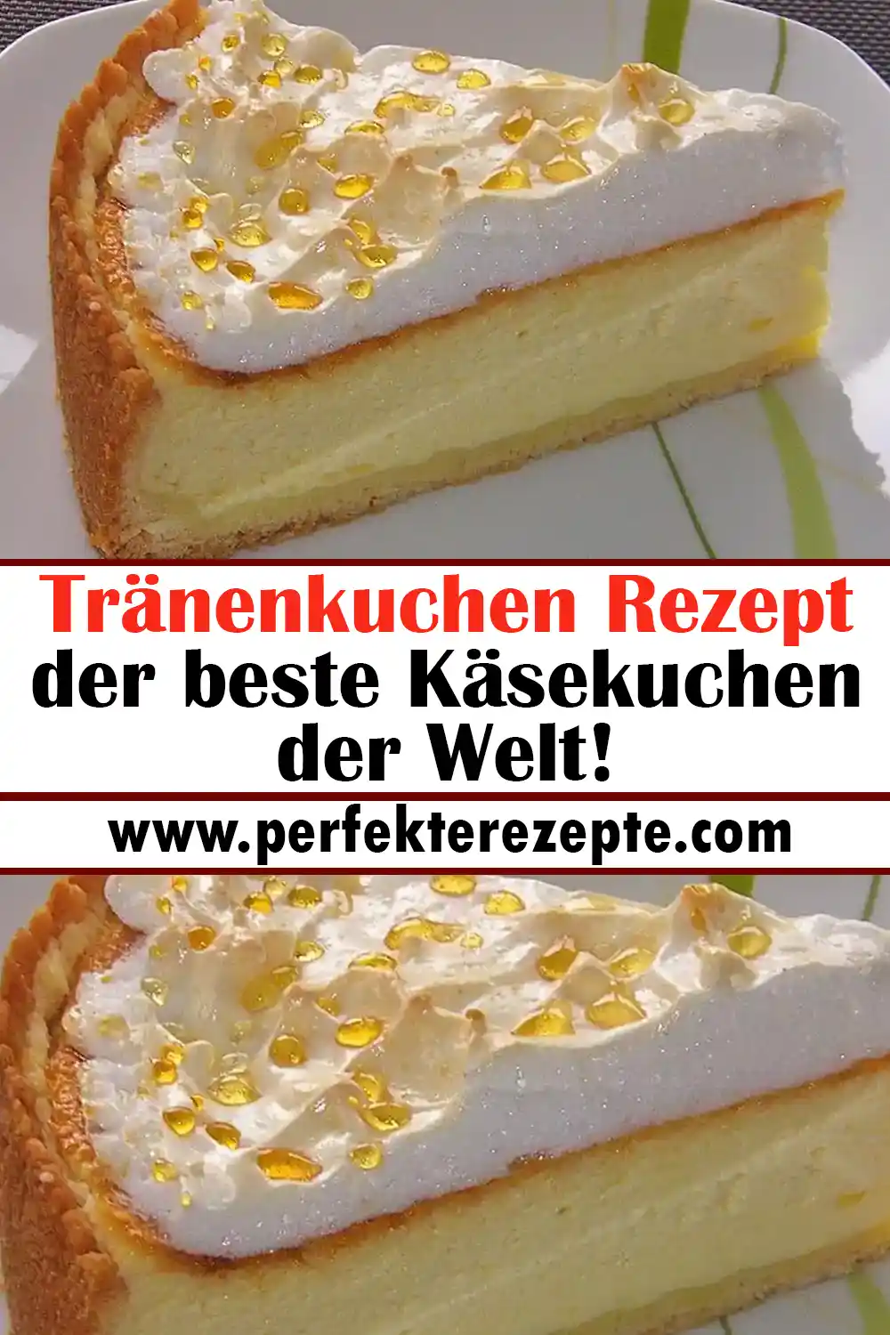 Tränenkuchen Rezept der beste Käsekuchen der Welt! - Schnelle und ...
