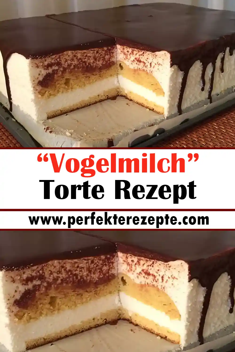 “Vogelmilch” Torte Rezept