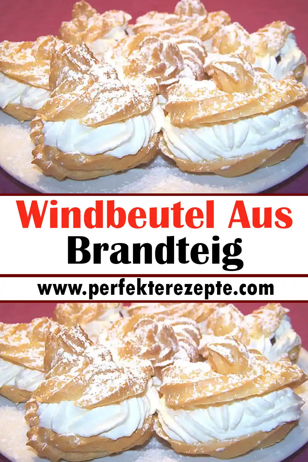 Windbeutel Aus Brandteig Rezept