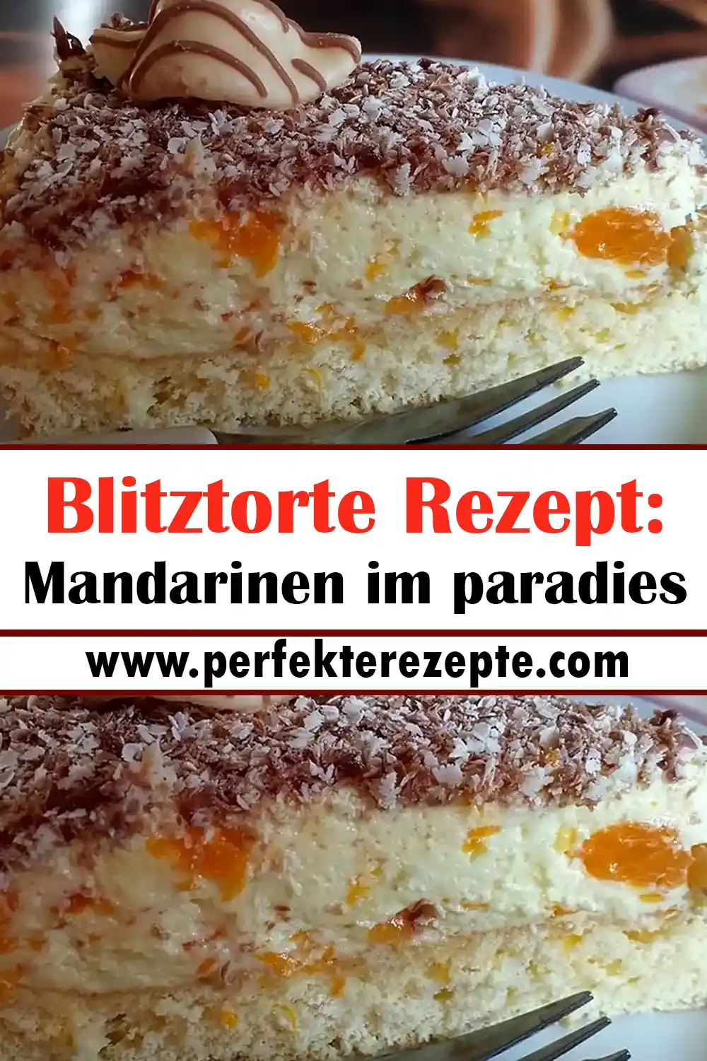 Blitztorte Rezept: Mandarinen im paradies