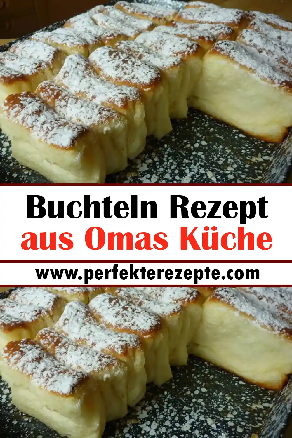 Buchteln Rezept aus Omas Küche