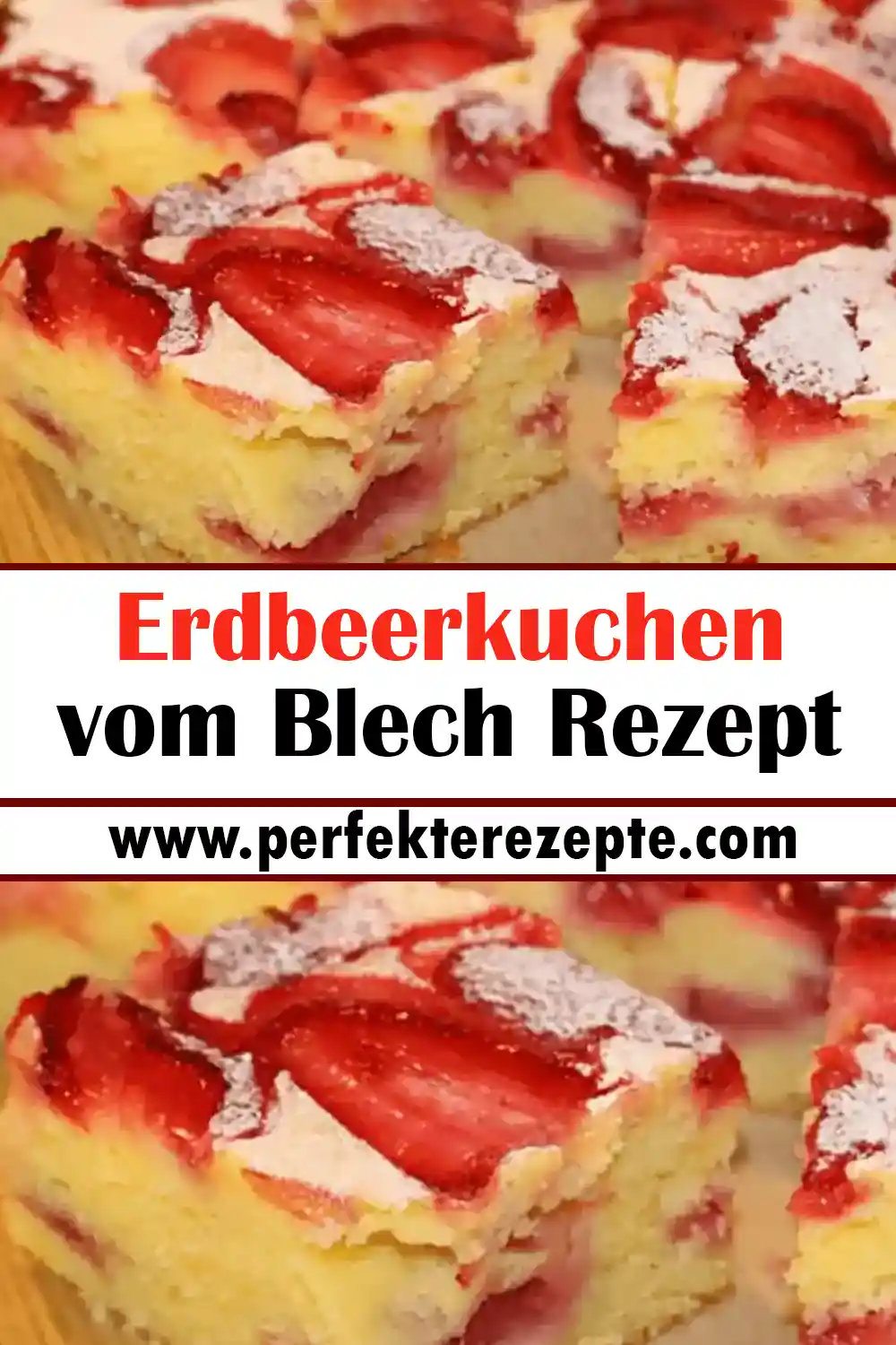 Erdbeerkuchen vom Blech Rezept