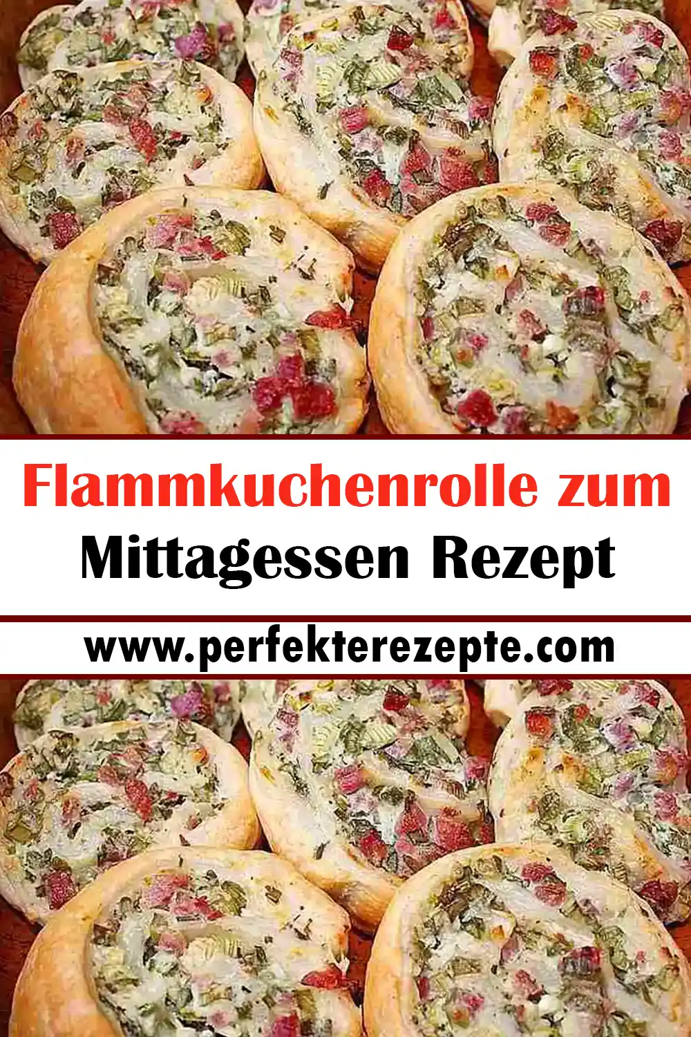 Flammkuchenrolle zum Mittagessen Rezept