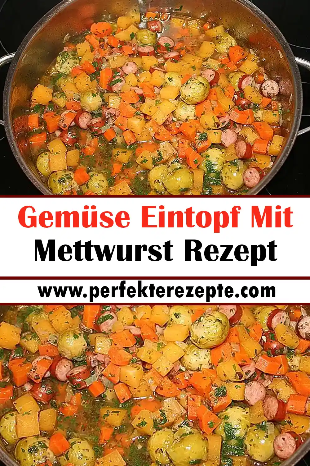 Gemüse Eintopf Mit Mettwurst Rezept