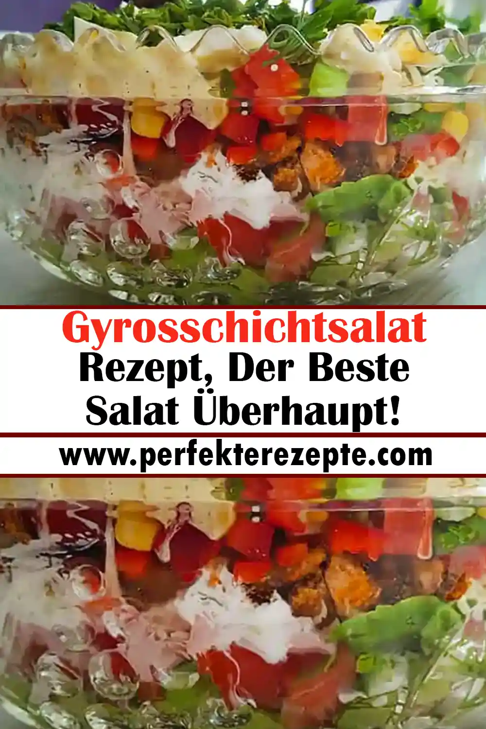 Gyrosschichtsalat Rezept, Der Beste Salat Überhaupt!