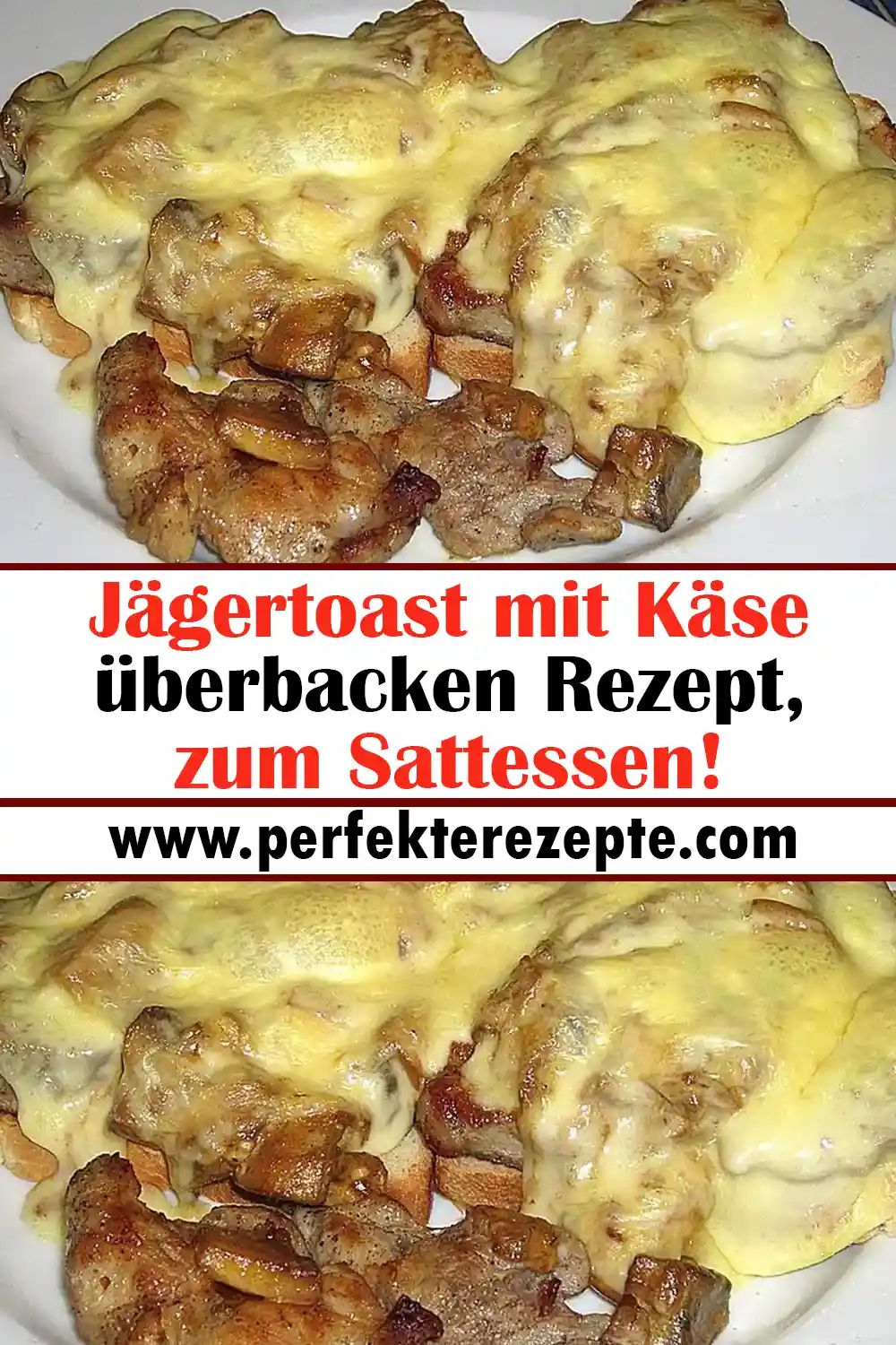 Jägertoast mit Käse überbacken Rezept, zum Sattessen!