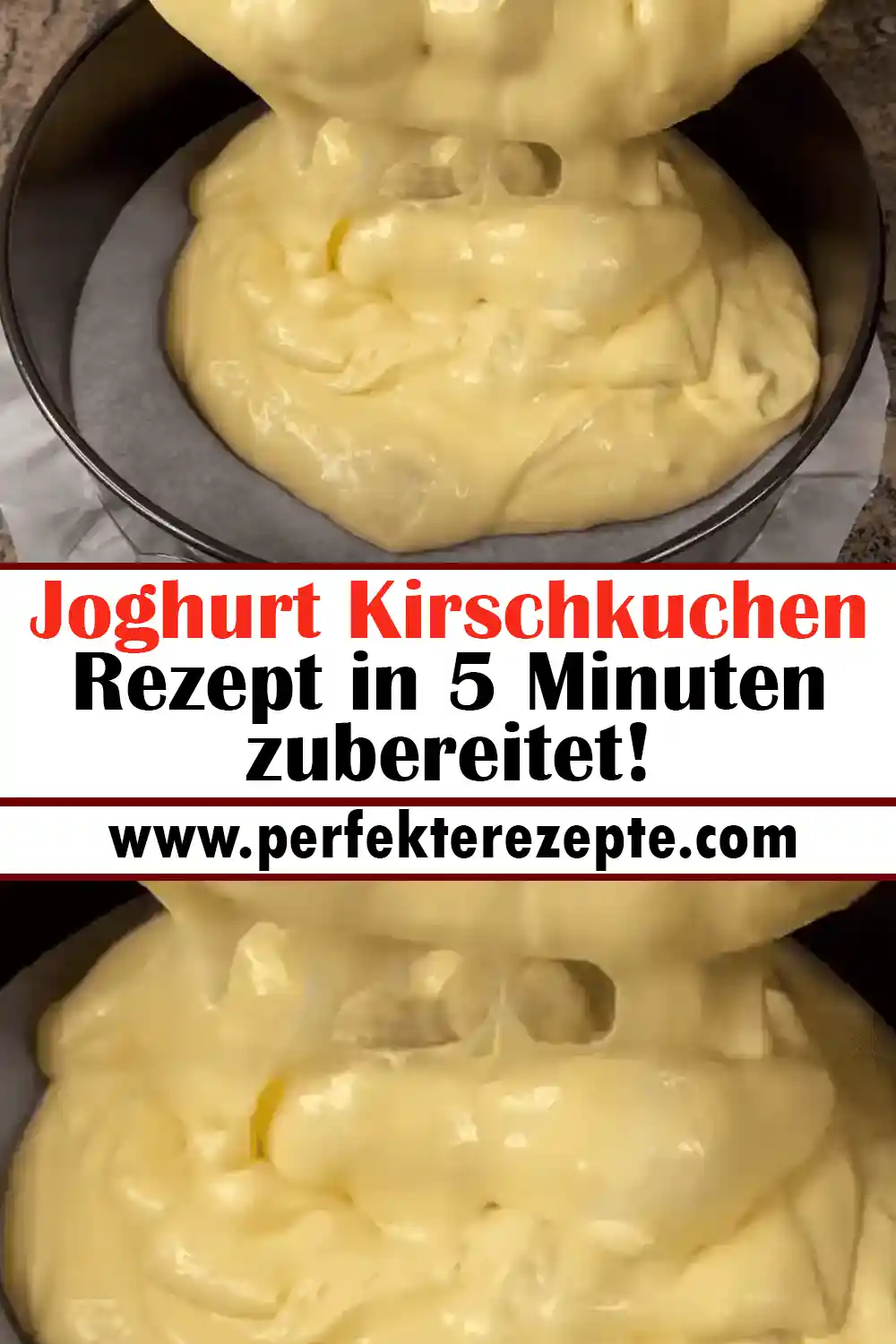 Joghurt Kirschkuchen Rezept in 5 Minuten zubereitet!