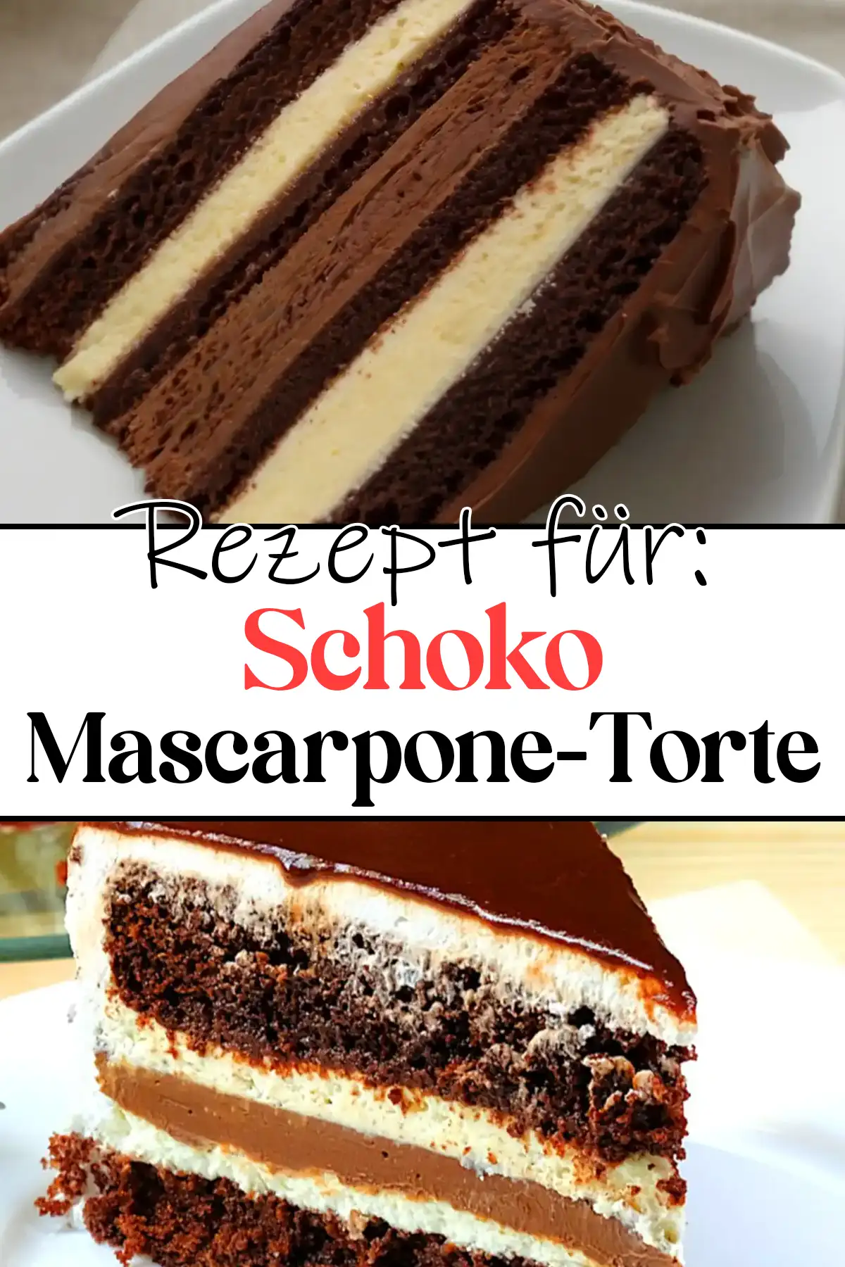 Köstliche Schoko-Mascarpone-Torte Rezept