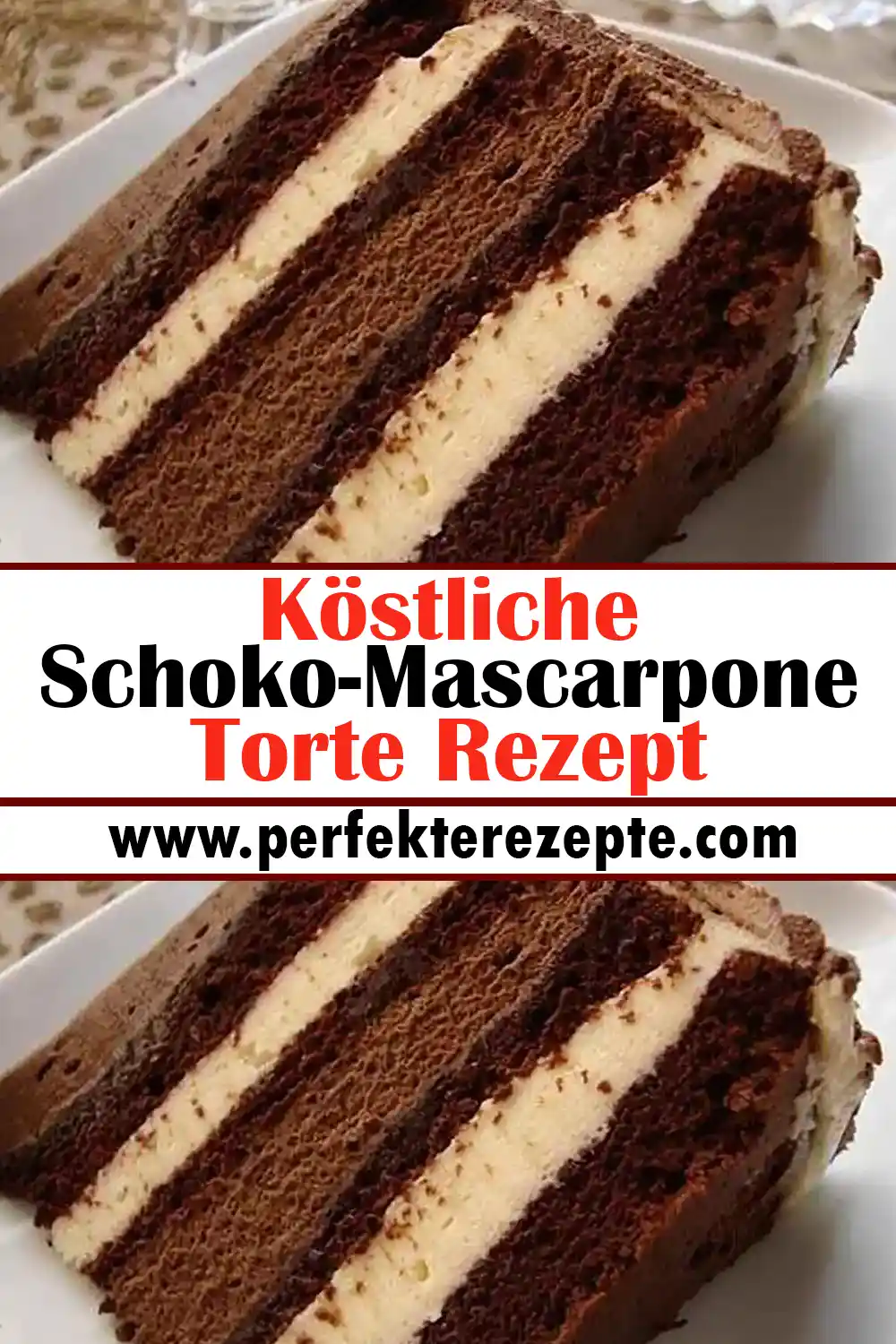 Köstliche Schoko-Mascarpone-Torte Rezept