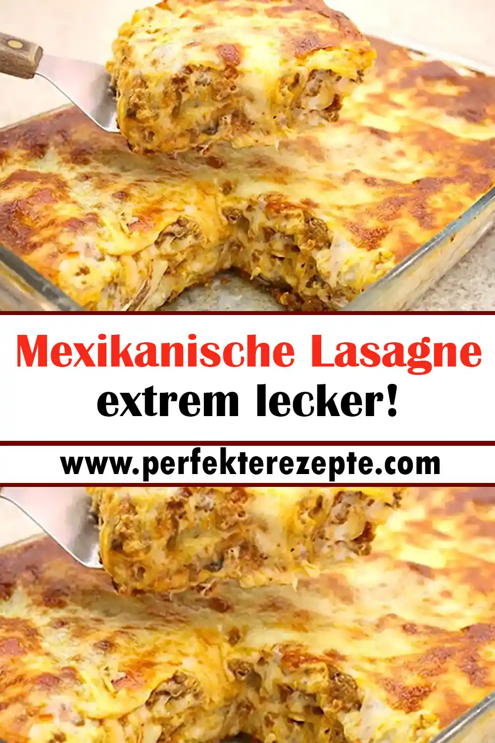 Mexikanische Lasagne Rezept extrem lecker!