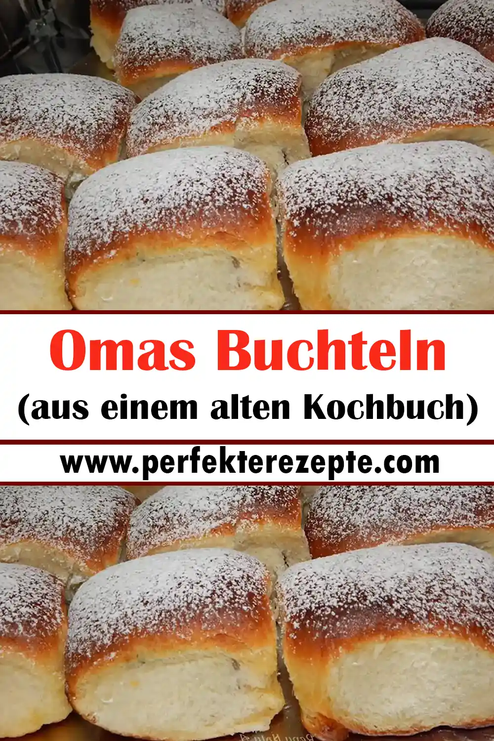 Omas Buchteln Rezept (aus einem alten Kochbuch)