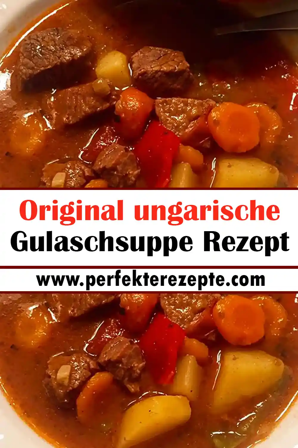 Original ungarische Gulaschsuppe Rezept