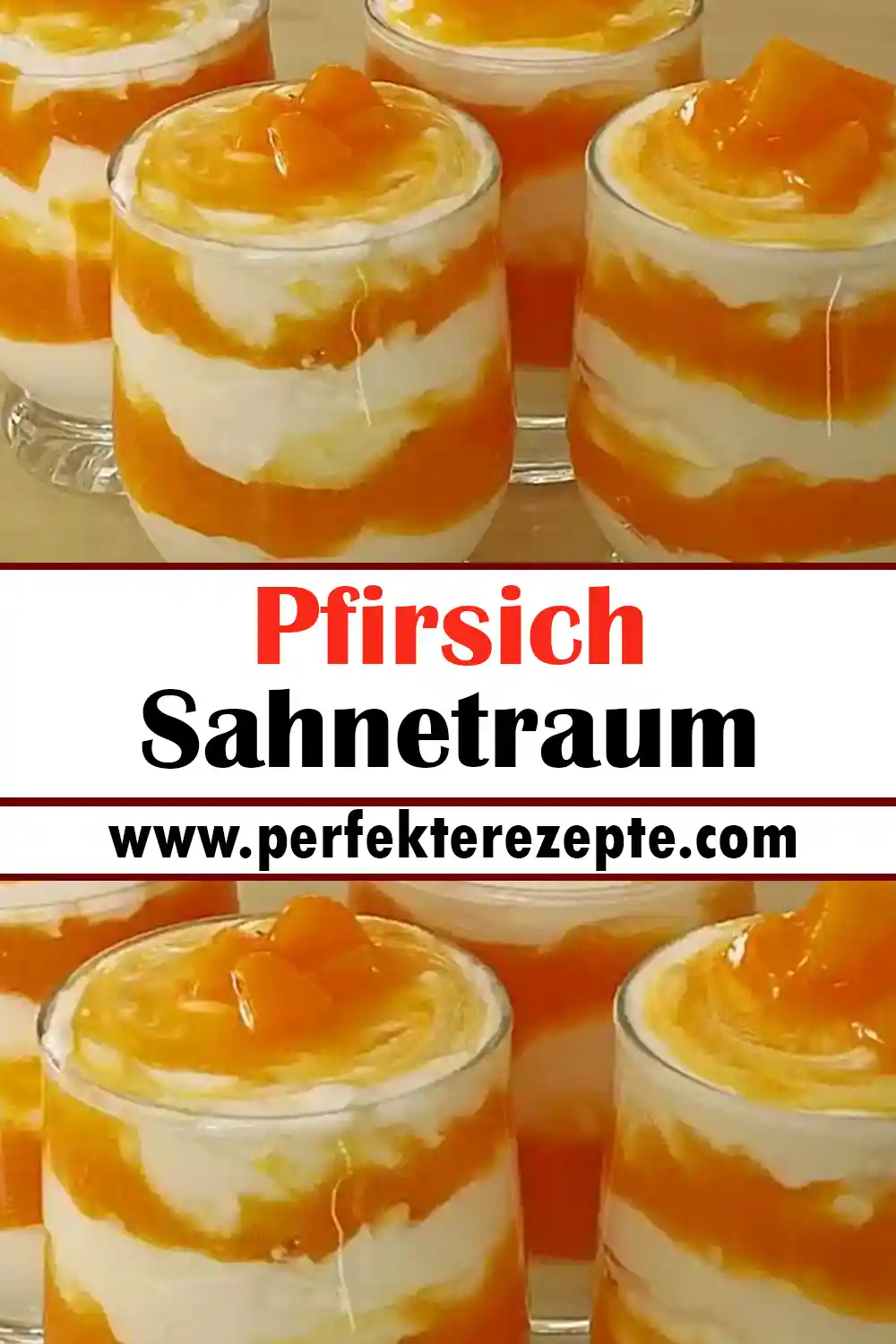 Pfirsich Sahnetraum Rezept