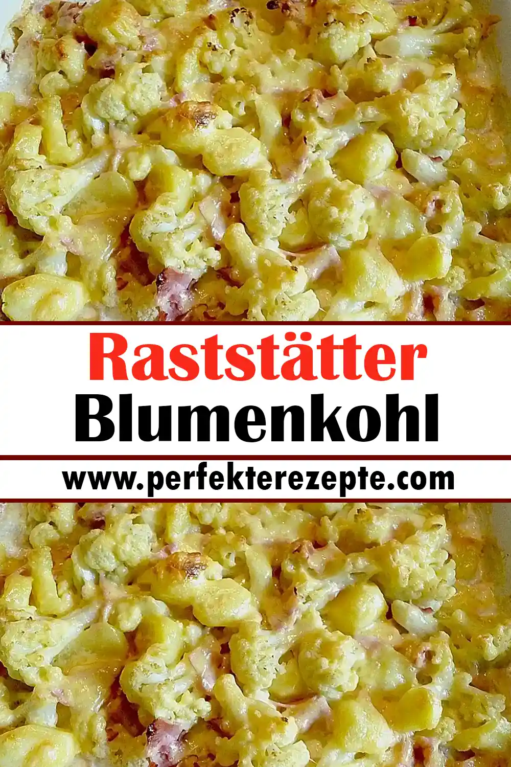 Raststätter Blumenkohl Rezept