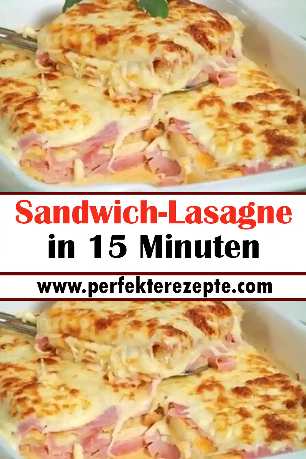 Sandwich-Lasagne Rezept in 15 Minuten