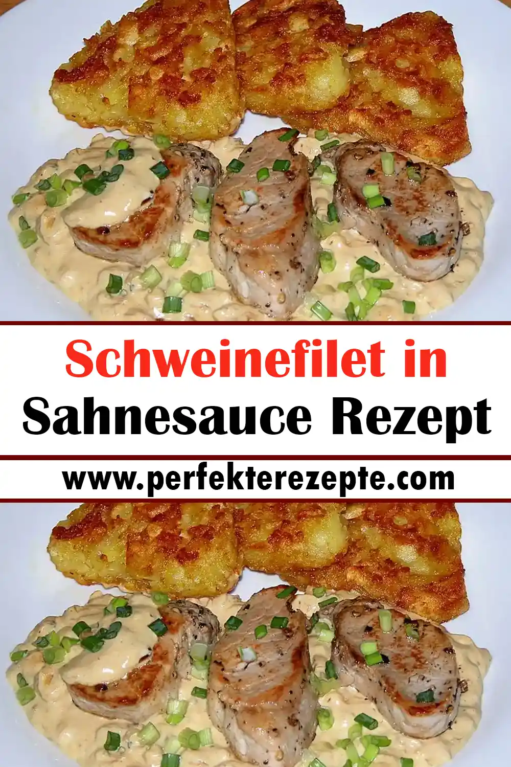 Schweinefilet in Sahnesauce Rezept