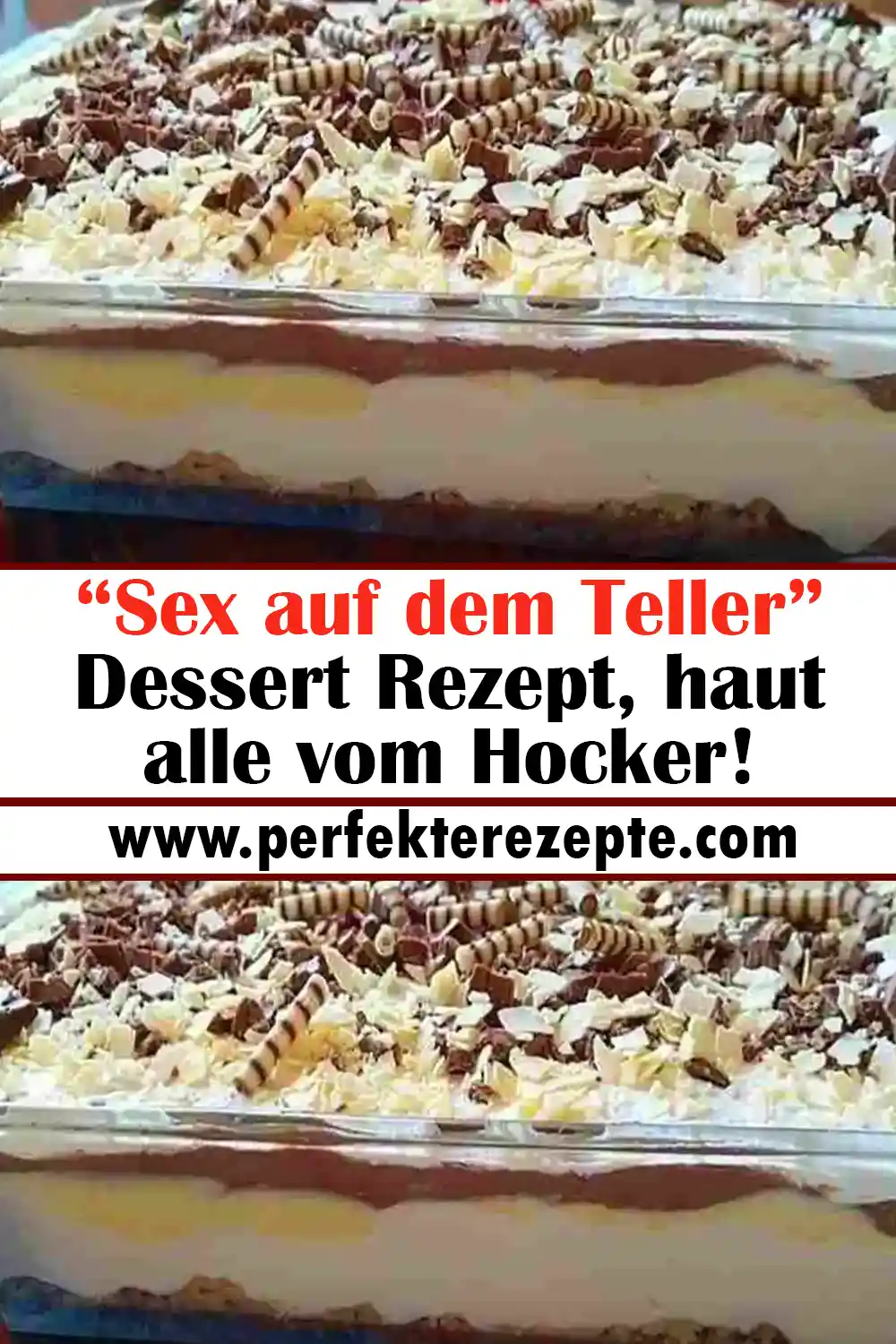 “Sex auf dem Teller” Dessert Rezept, haut alle vom Hocker!