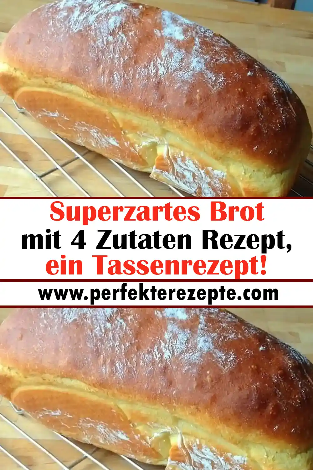 Superzartes Brot mit 4 Zutaten Rezept, ein Tassenrezept!
