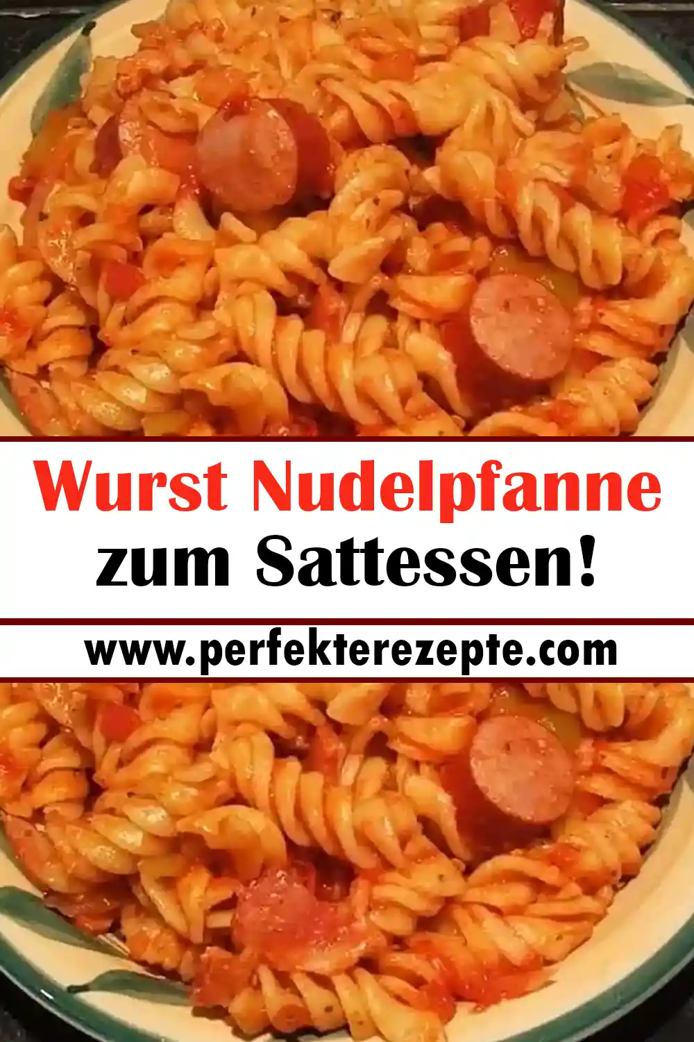 Wurst Nudelpfanne Rezept zum Sattessen!