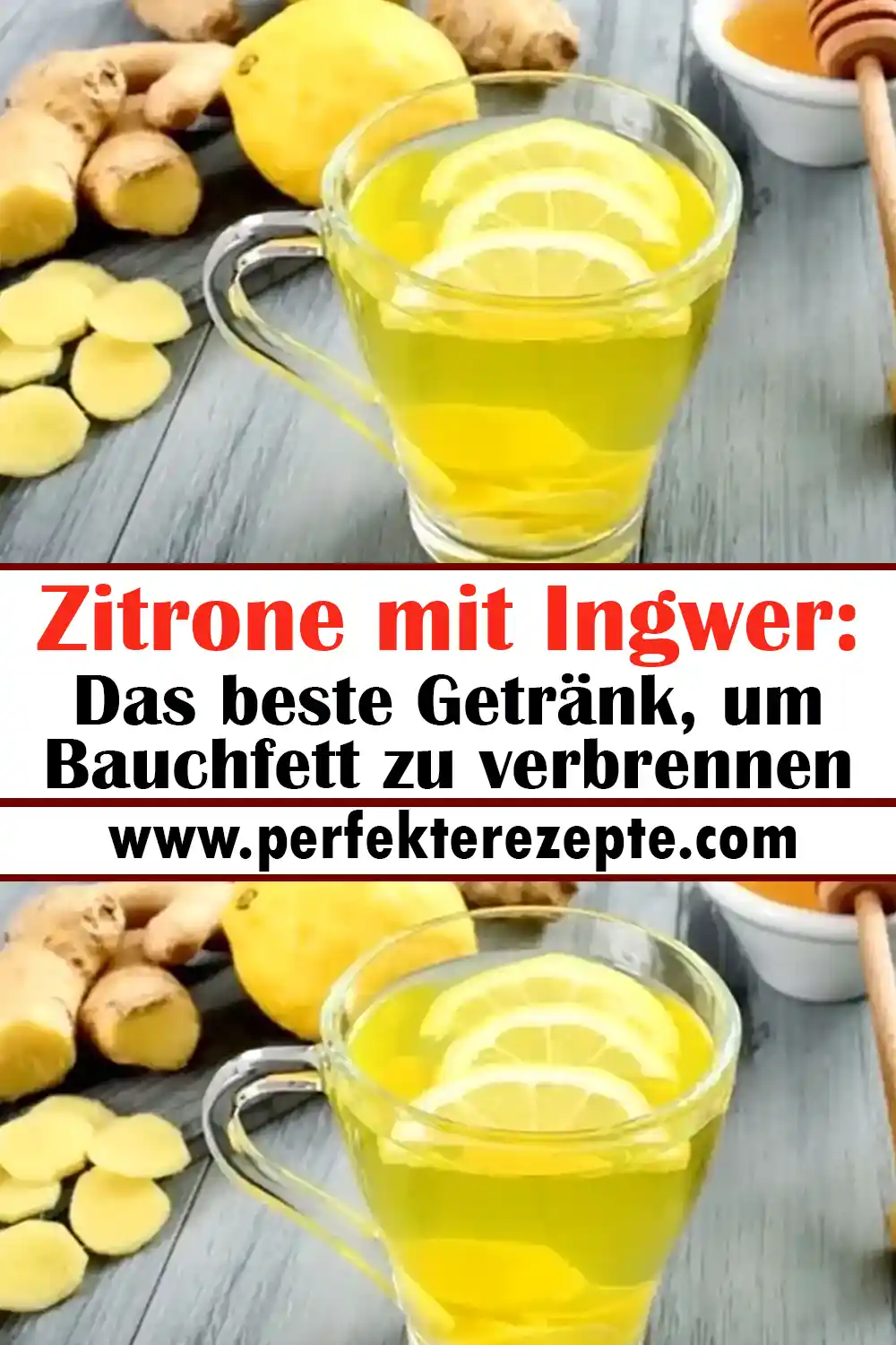 Zitrone mit Ingwer Rezept: Das beste Getränk, um Bauchfett zu verbrennen
