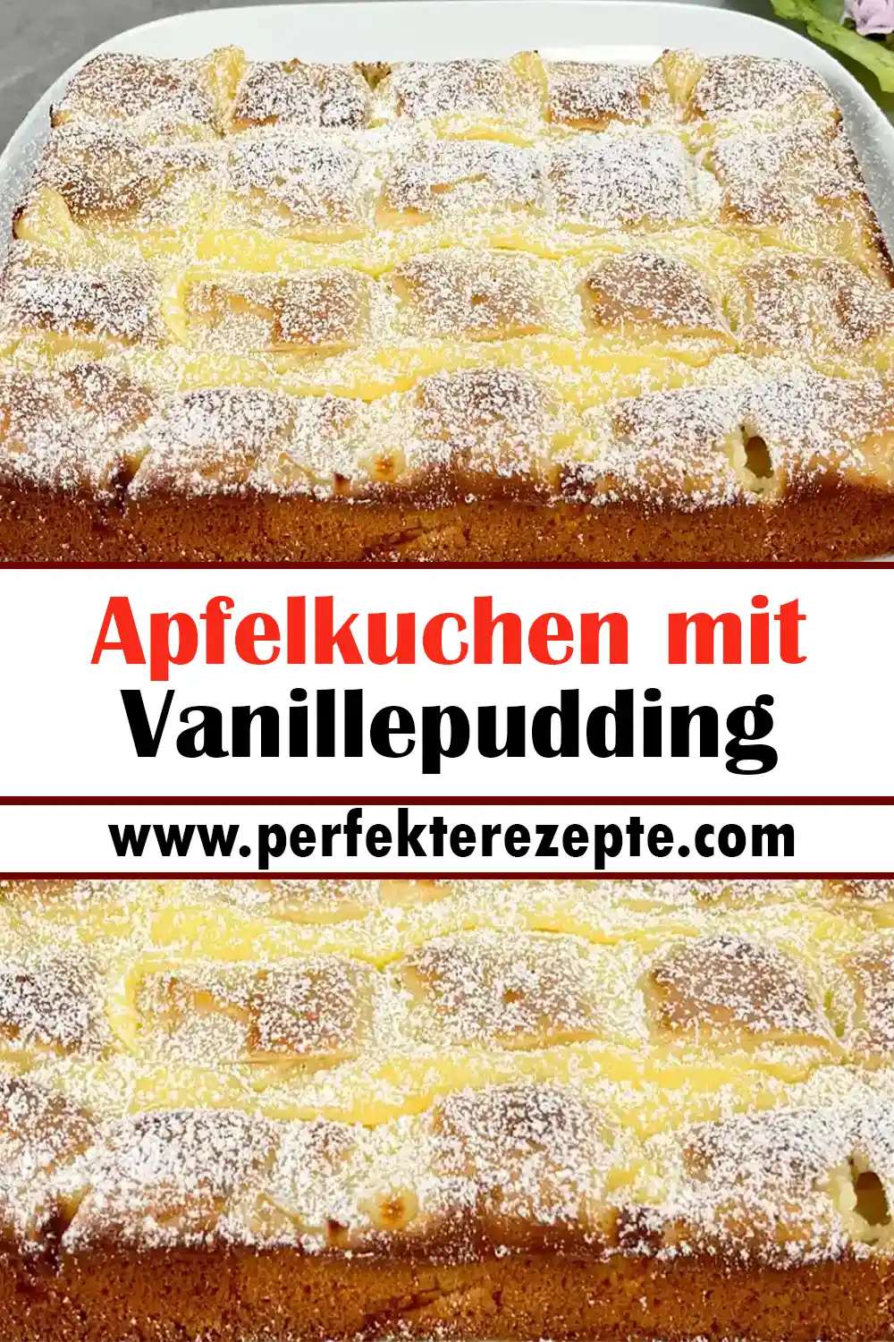 Apfelkuchen mit Vanillepudding Rezept