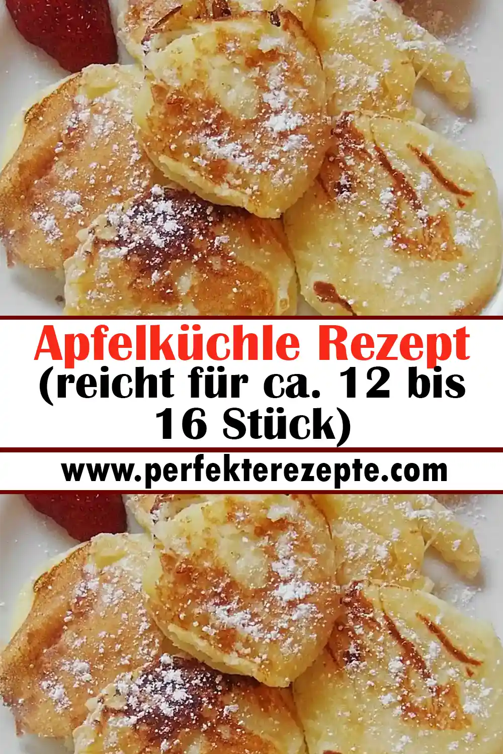 Apfelküchle Rezept (reicht für ca. 12 bis 16 Stück)