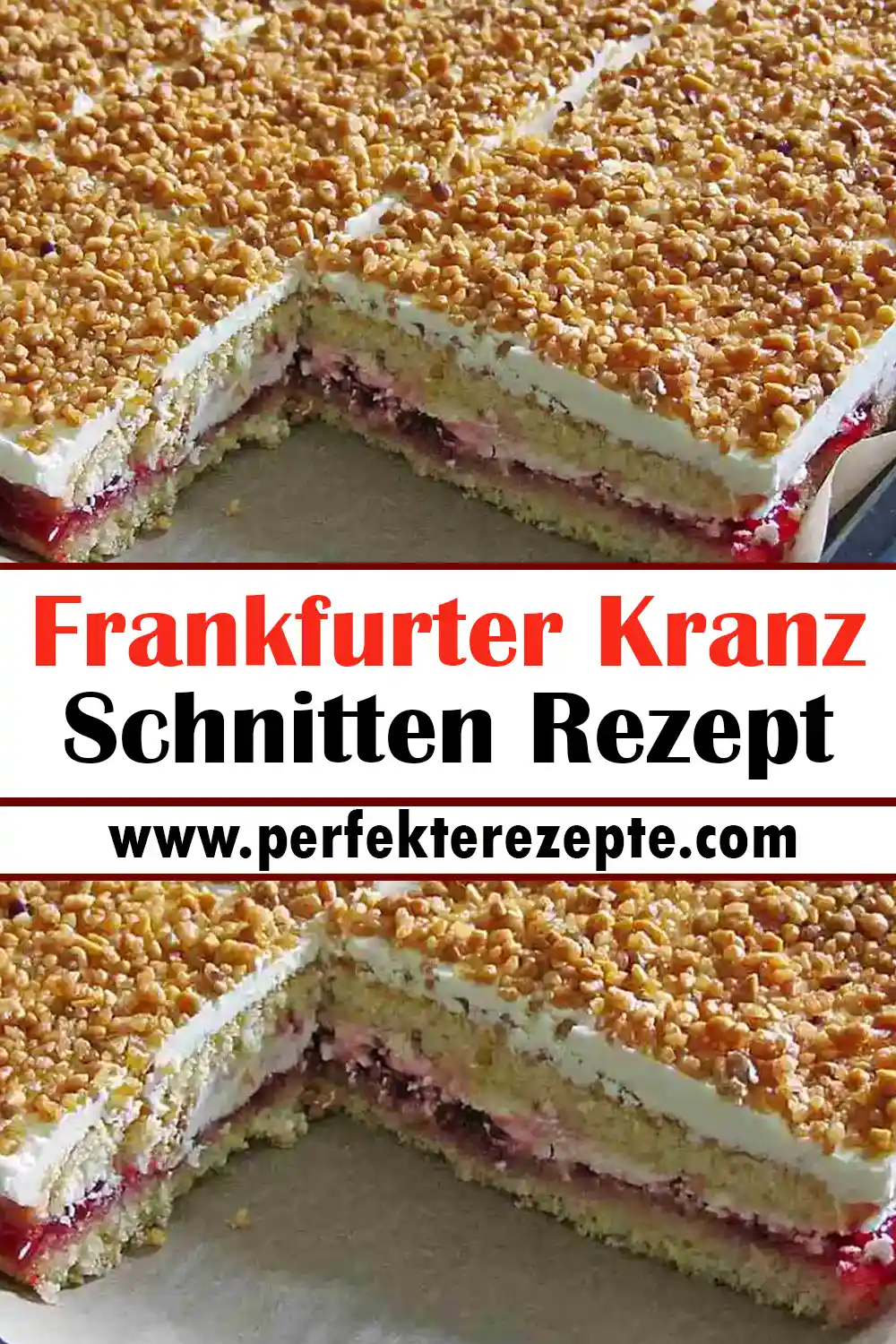 Frankfurter Kranz Schnitten Rezept