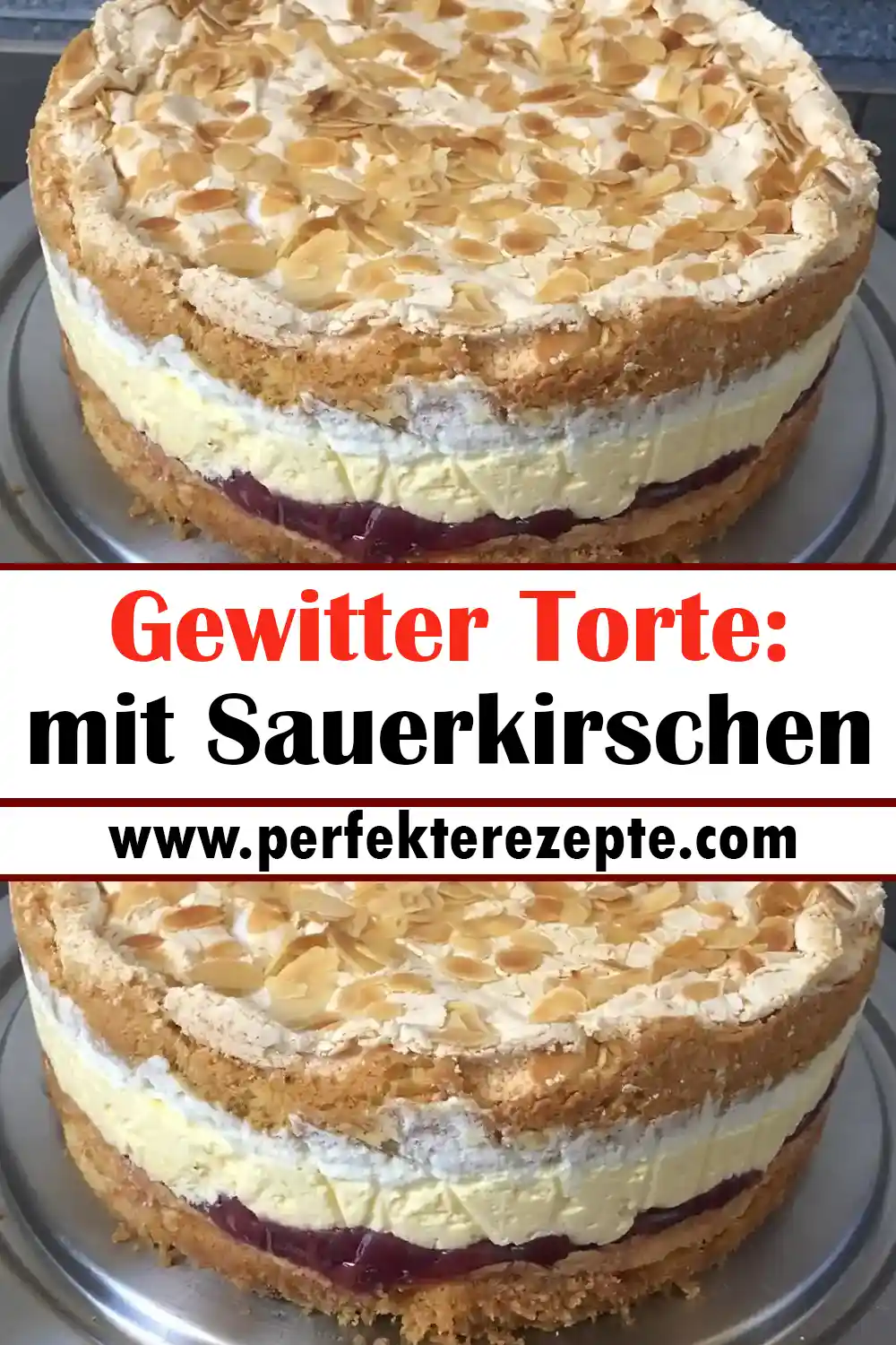 Gewitter Torte: mit Sauerkirschen Rezept