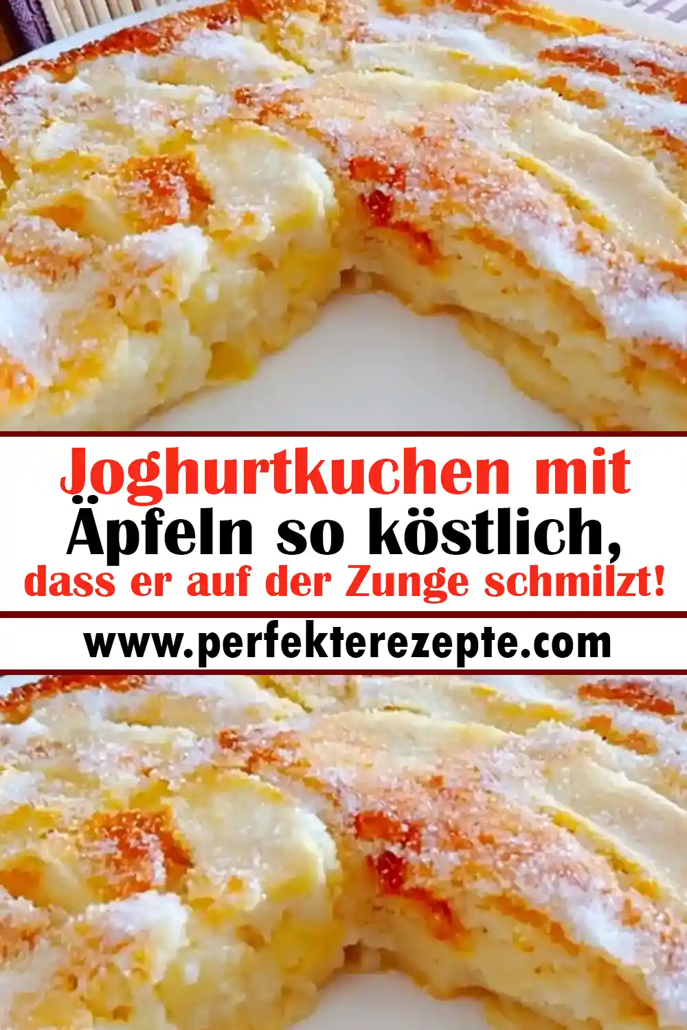 Joghurtkuchen mit Äpfeln Rezept so köstlich, dass er auf der Zunge schmilzt!