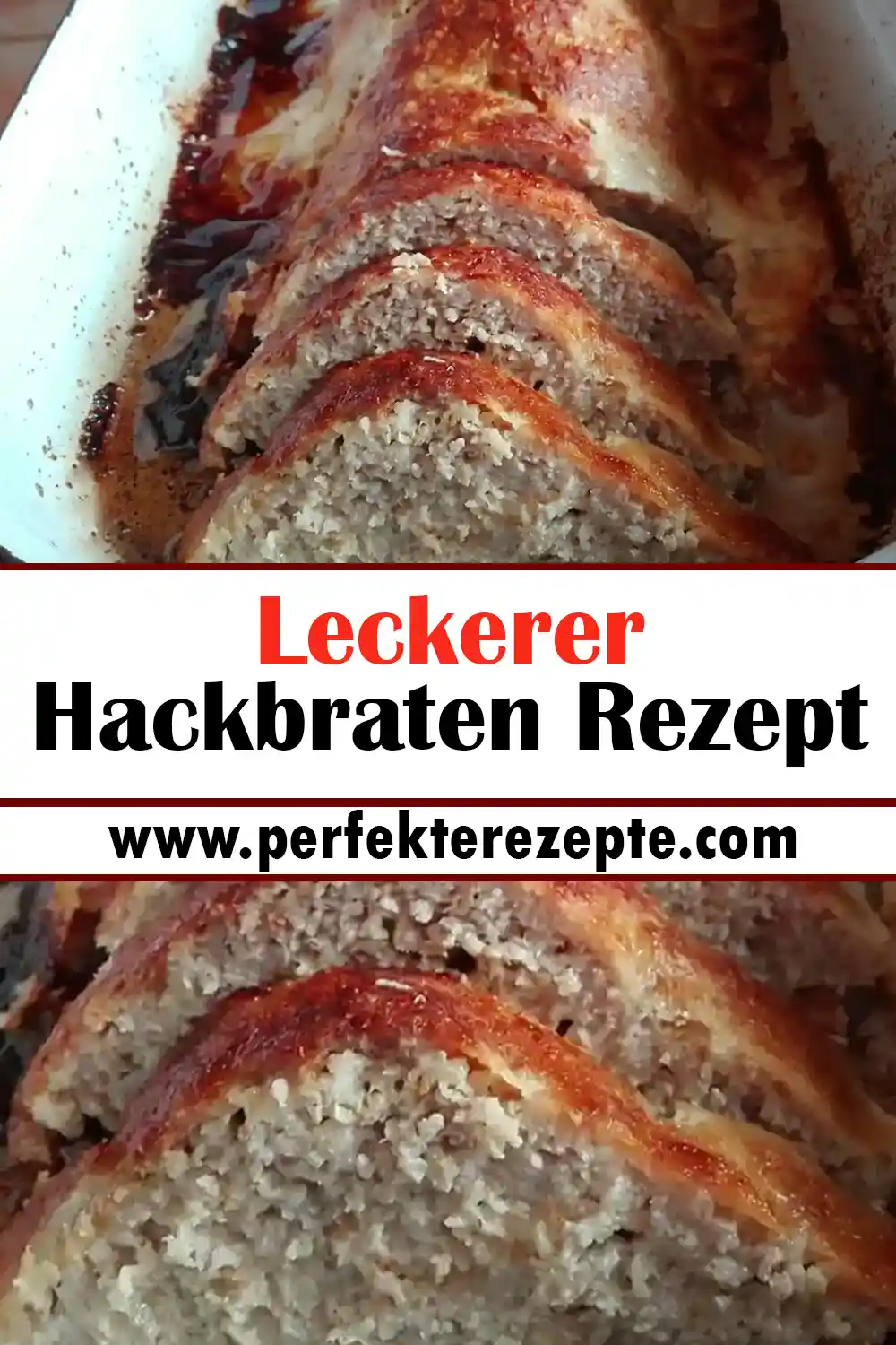 Leckerer Hackbraten Rezept