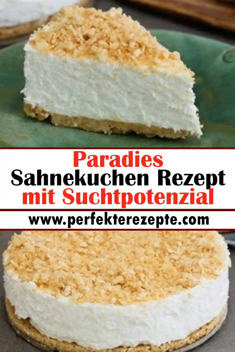 Paradies Sahnekuchen Rezept mit Suchtpotenzial