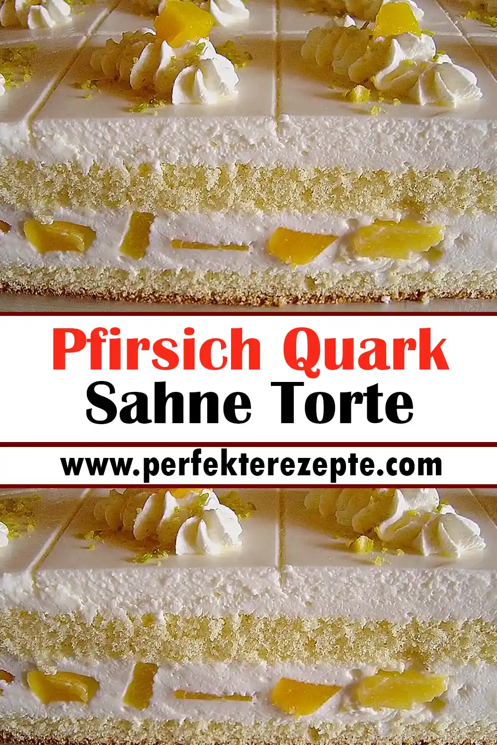 Pfirsich Quark Sahne Torte Rezept