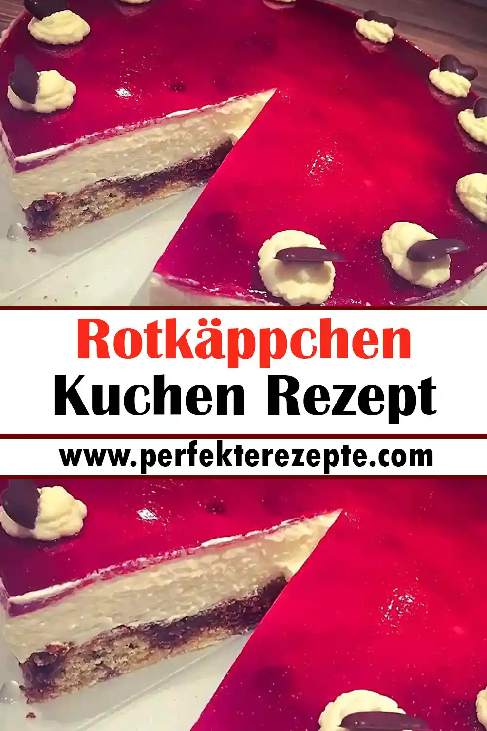 Rotkäppchen-Kuchen Rezept