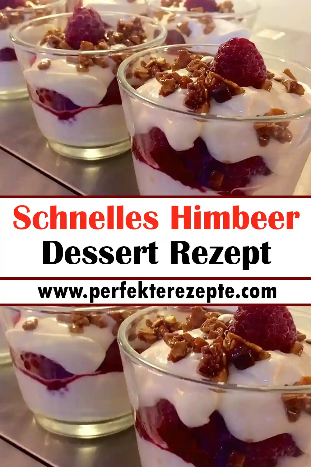 Schnelles Himbeer Dessert Rezept