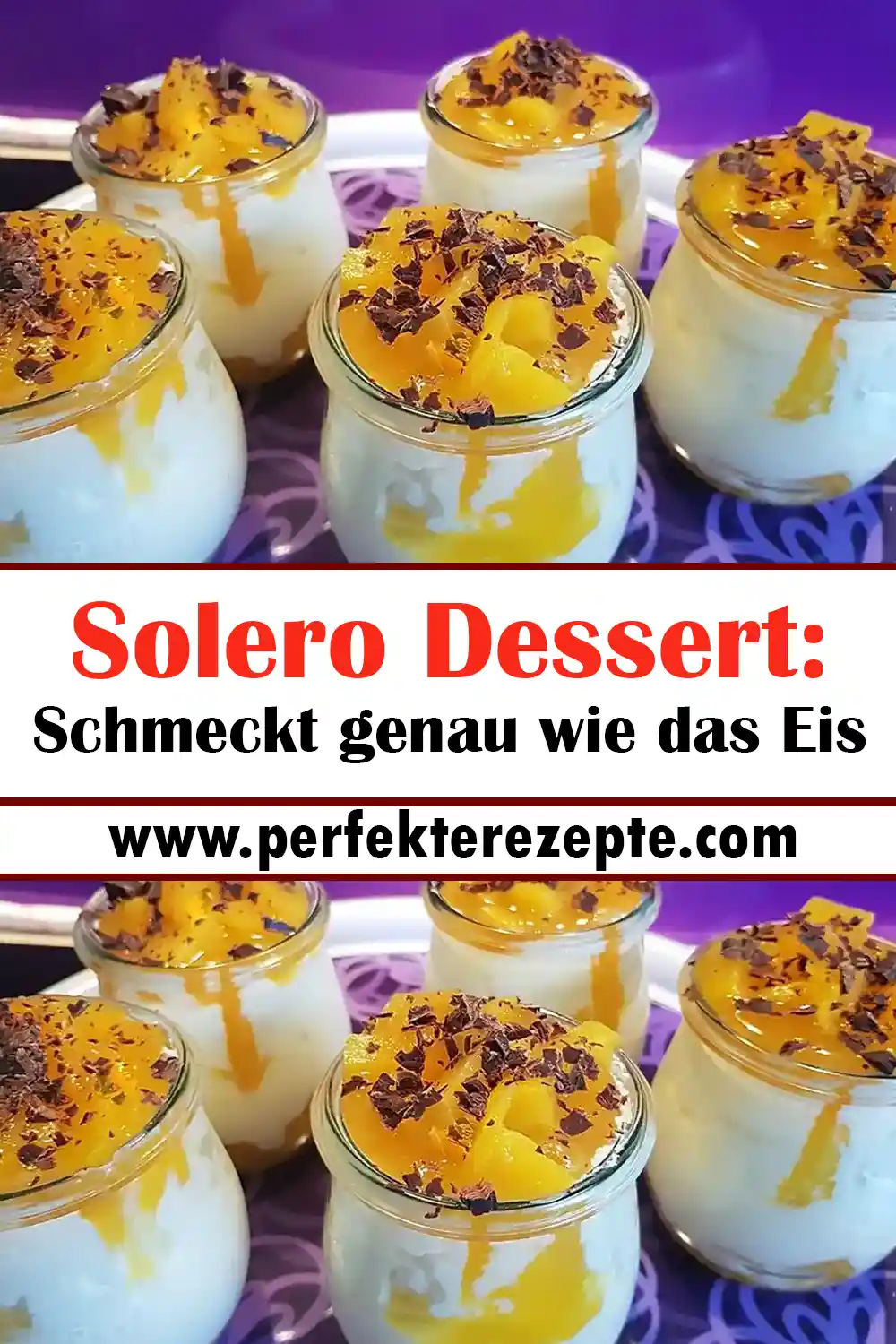 Solero Dessert Rezept: Schmeckt genau wie das Eis