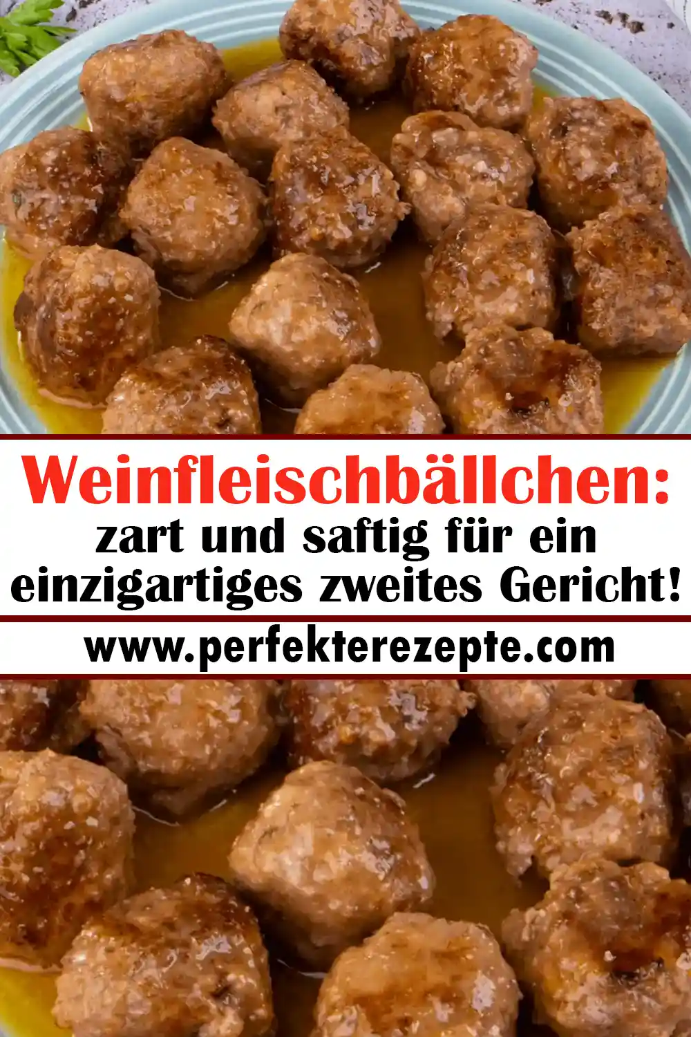 Weinfleischbällchen Rezept: zart und saftig für ein einzigartiges zweites Gericht!