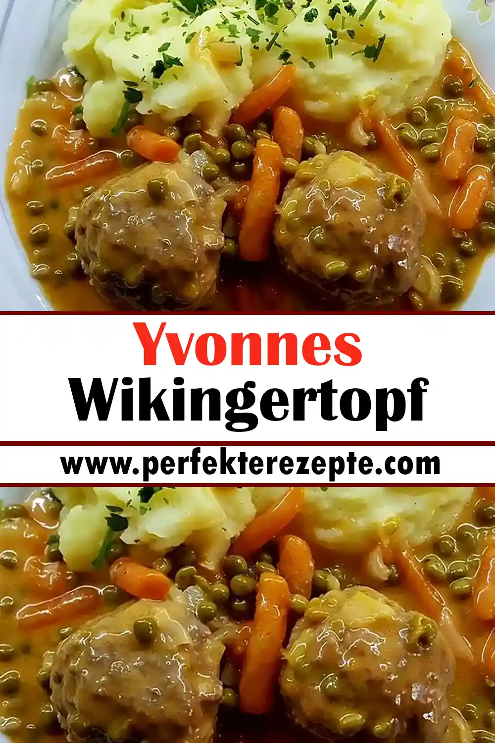 Yvonnes Wikingertopf Rezept