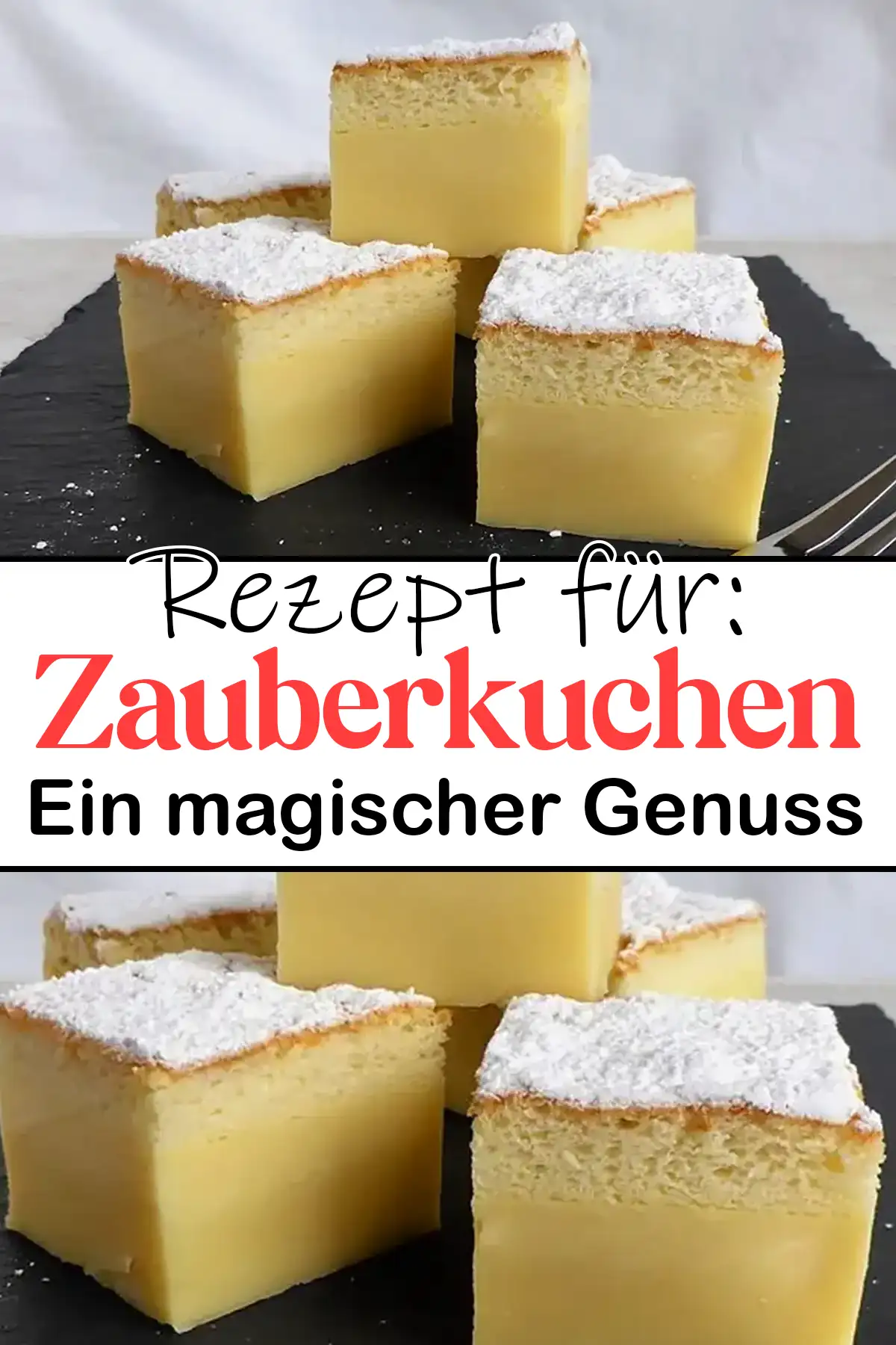 Zauberkuchen Rezept: Ein magischer Genuss