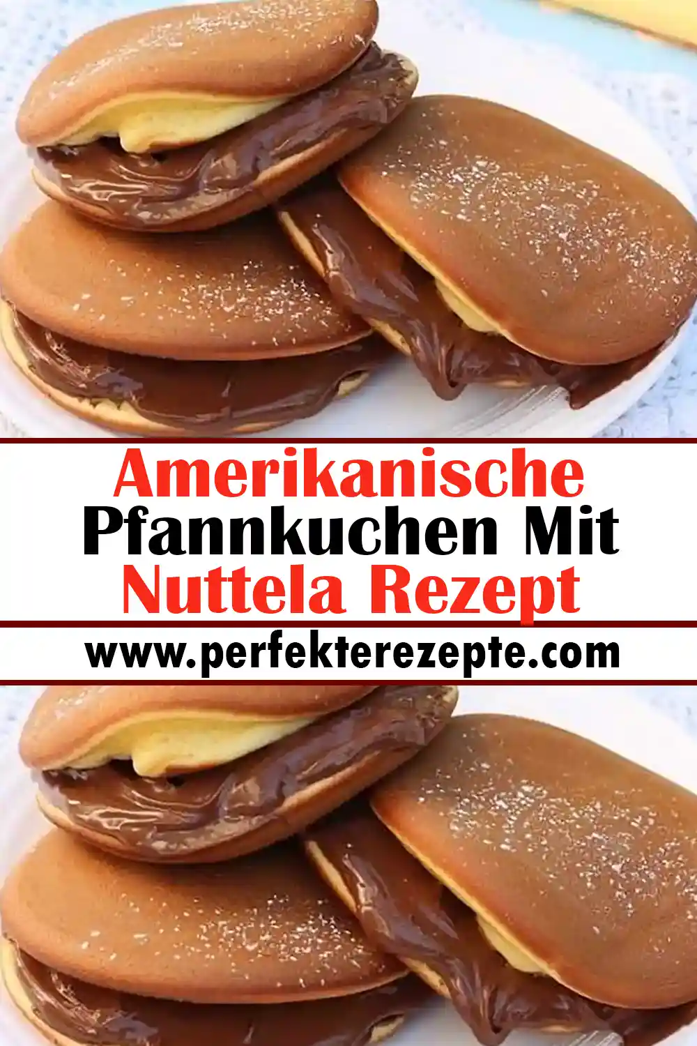 Amerikanische Pfannkuchen Mit Nuttela Rezept - Schnelle und Einfache ...