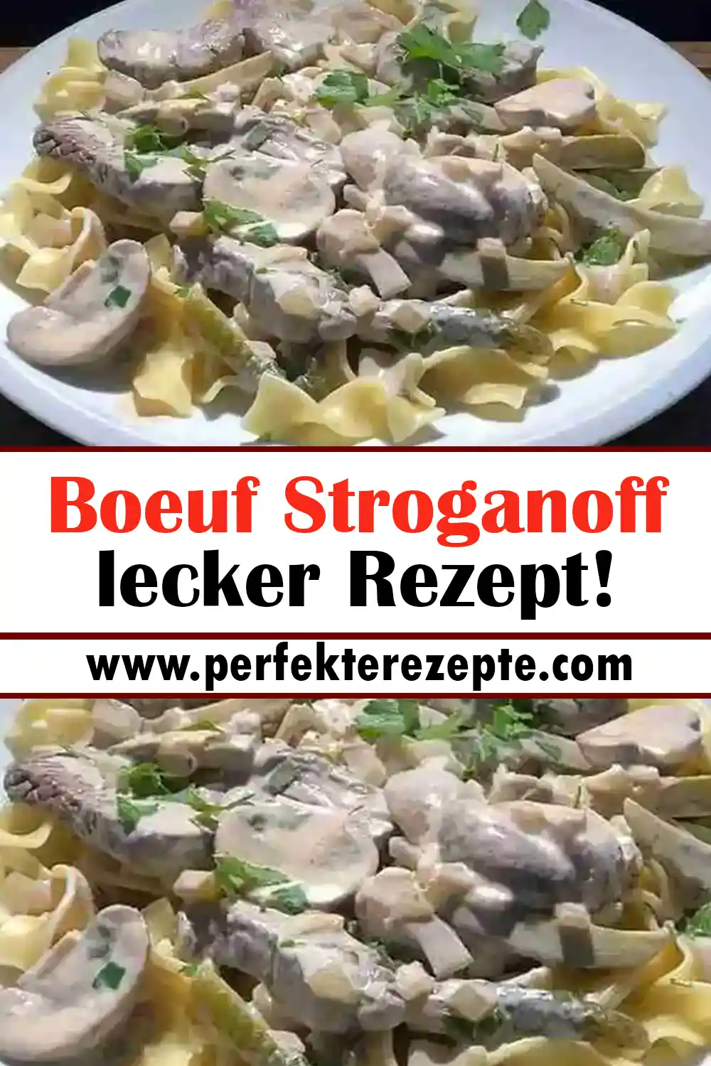 Boeuf Stroganoff lecker Rezept!