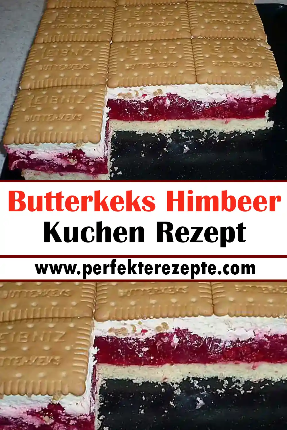 Butterkeks Himbeer Kuchen Rezept