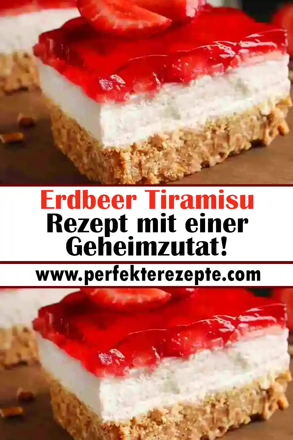 Erdbeer Tiramisu Rezept mit einer Geheimzutat!