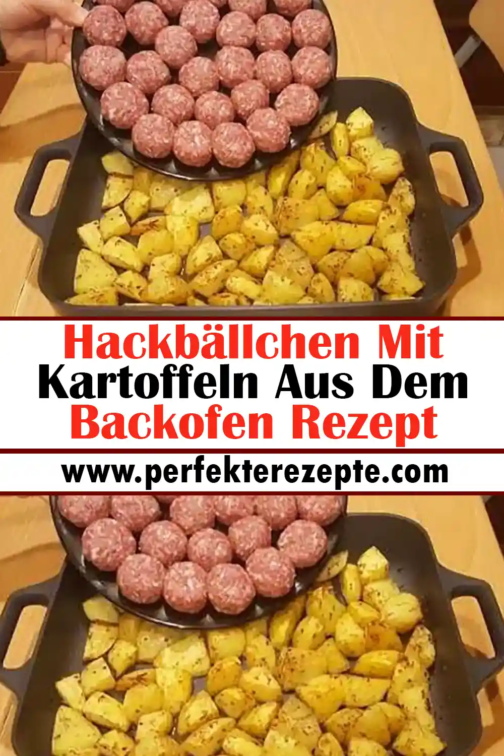 Hackbällchen Mit Kartoffeln Aus Dem Backofen Rezept