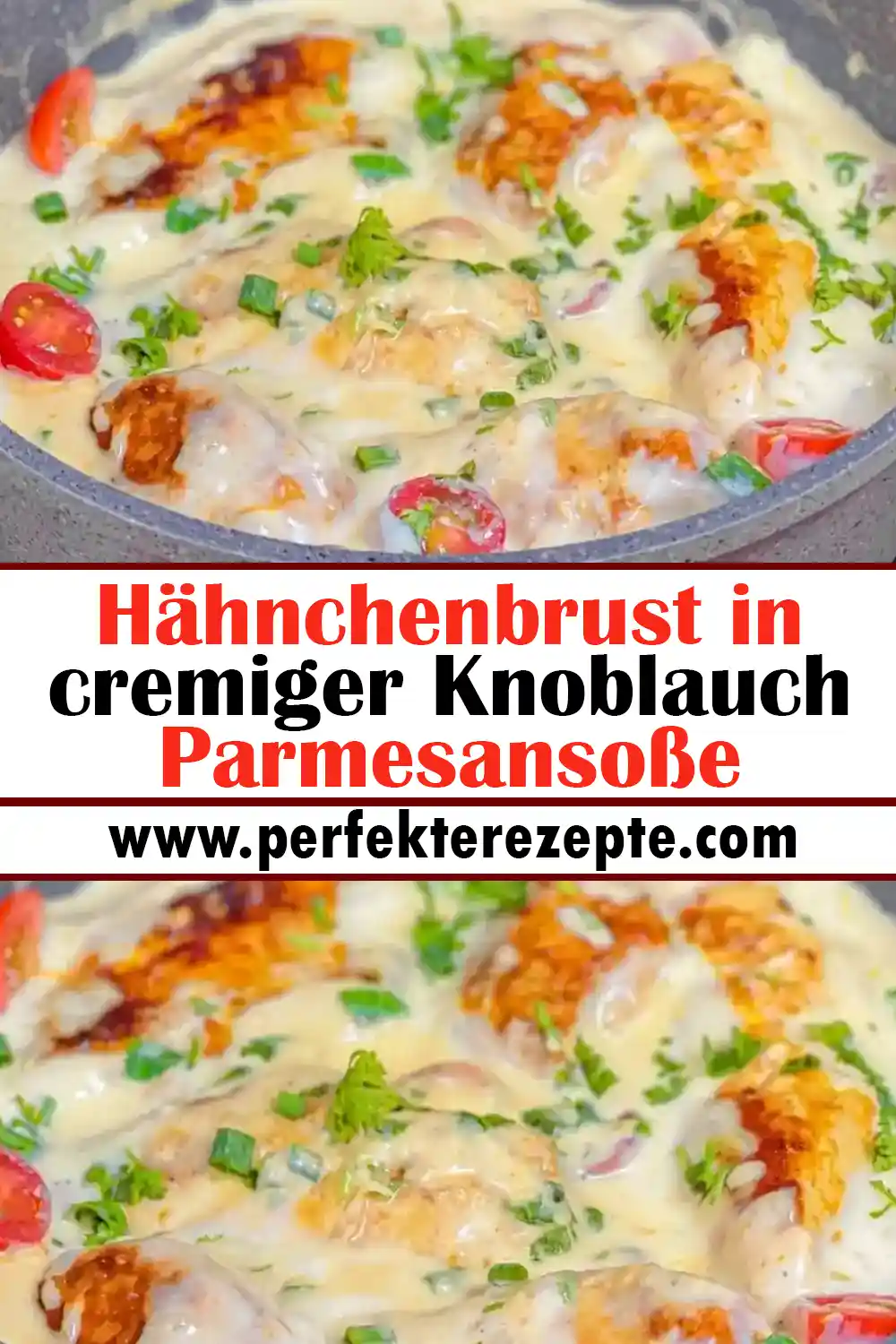 Hähnchenbrust in cremiger Knoblauch Parmesansoße