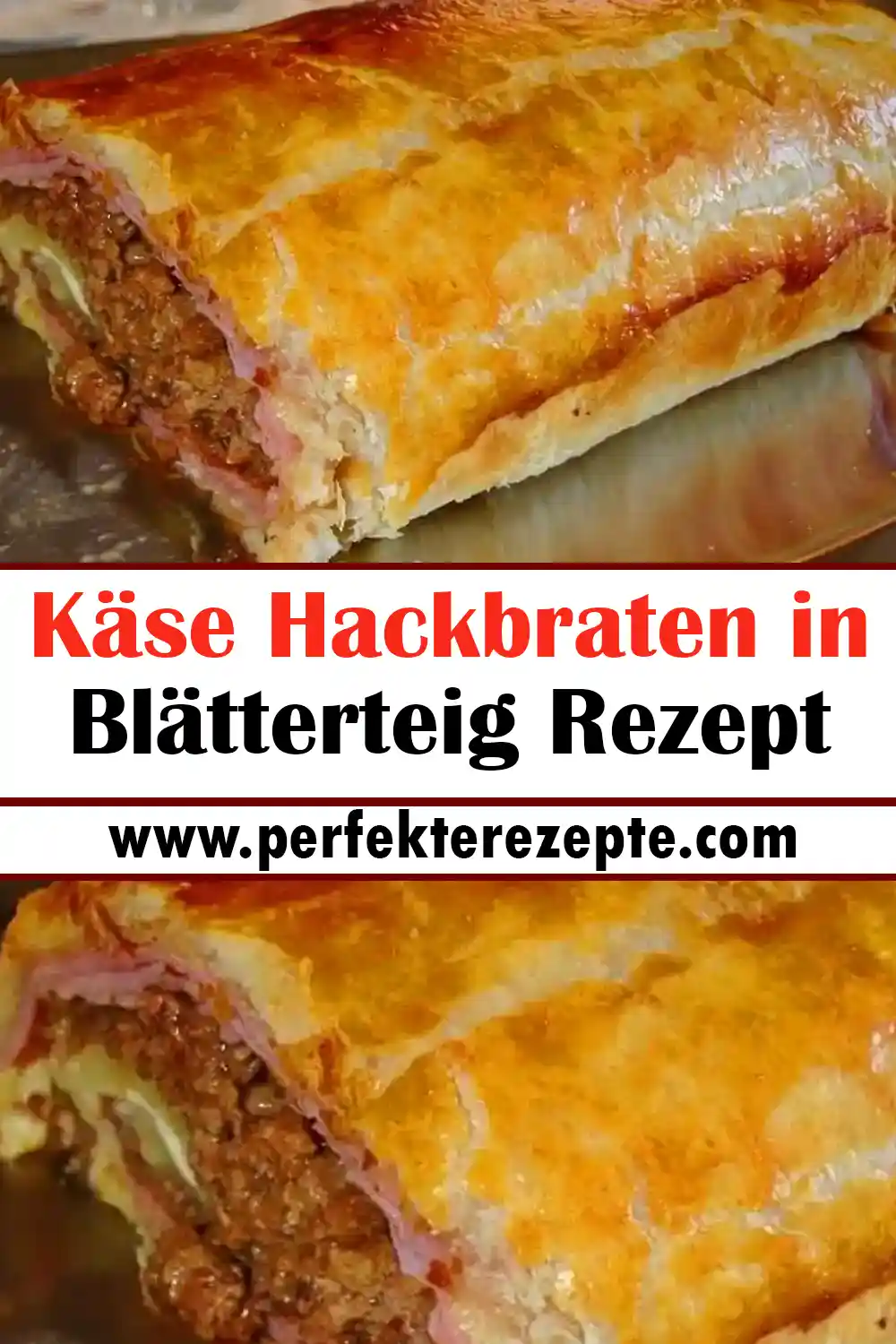 Käse Hackbraten in Blätterteig Rezept