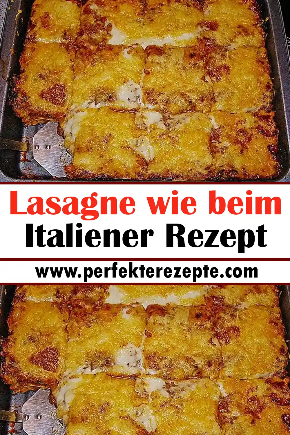 Lasagne wie beim Italiener Rezept