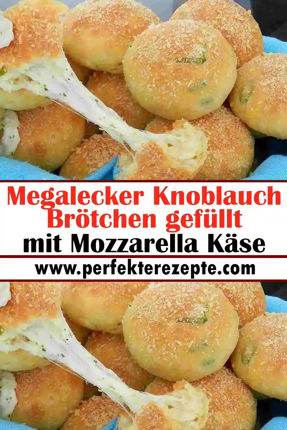 Megalecker Knoblauch Brötchen gefüllt mit Mozzarella Käse Rezept!