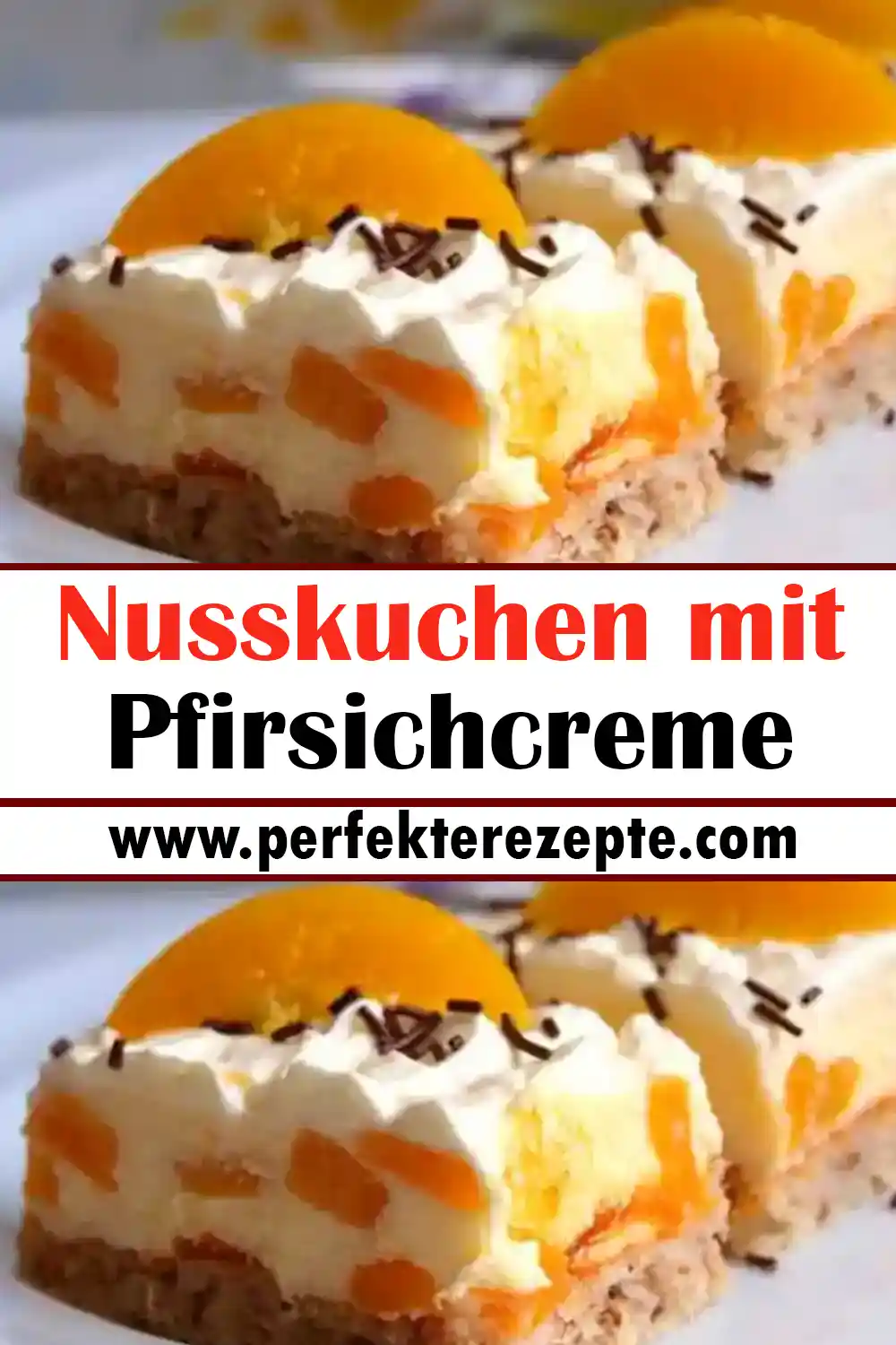Nusskuchen mit Pfirsichcreme Rezept