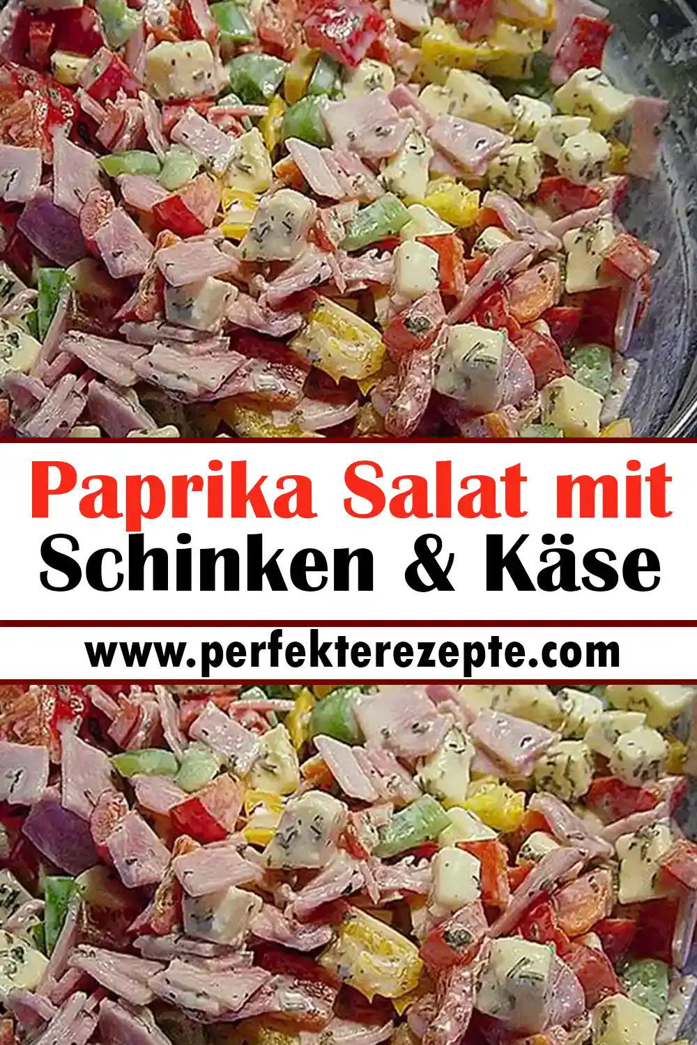 Paprika Salat mit Schinken & Käse Rezept